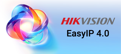 Új fejlesztések a Hikvision EasyIP 4.0 Plus technológiával