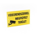 Figyelmeztető tábla; "VIDEORENDSZERREL MEGFIGYELT TERÜLET"; tartós kültéri kivitel; 197 x 125 mm